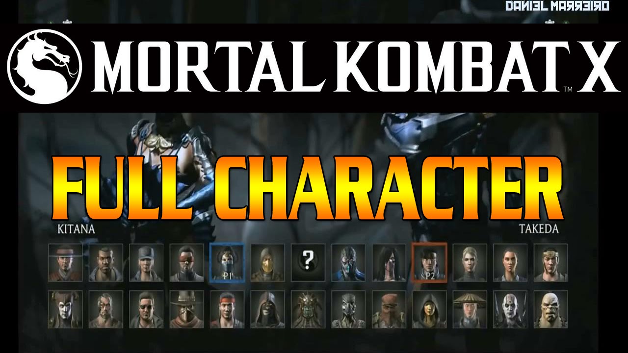 Mortal Kombat X: Todos personagens  Full Character Select - Mortal kombat  10 - (MKX) 