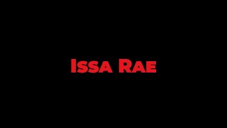 How to Pronounce Issa Rae