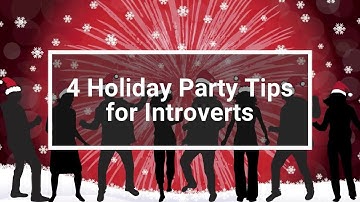 4 Holiday Party Tips for Introverts | Inc. Magazine
