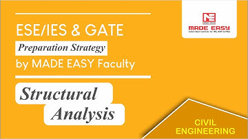 ESE/IES & GATE Preparation Strategy for Structural Analysis