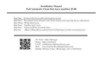 Installation Manual Step one  25 80 Full auto chain link fence machine