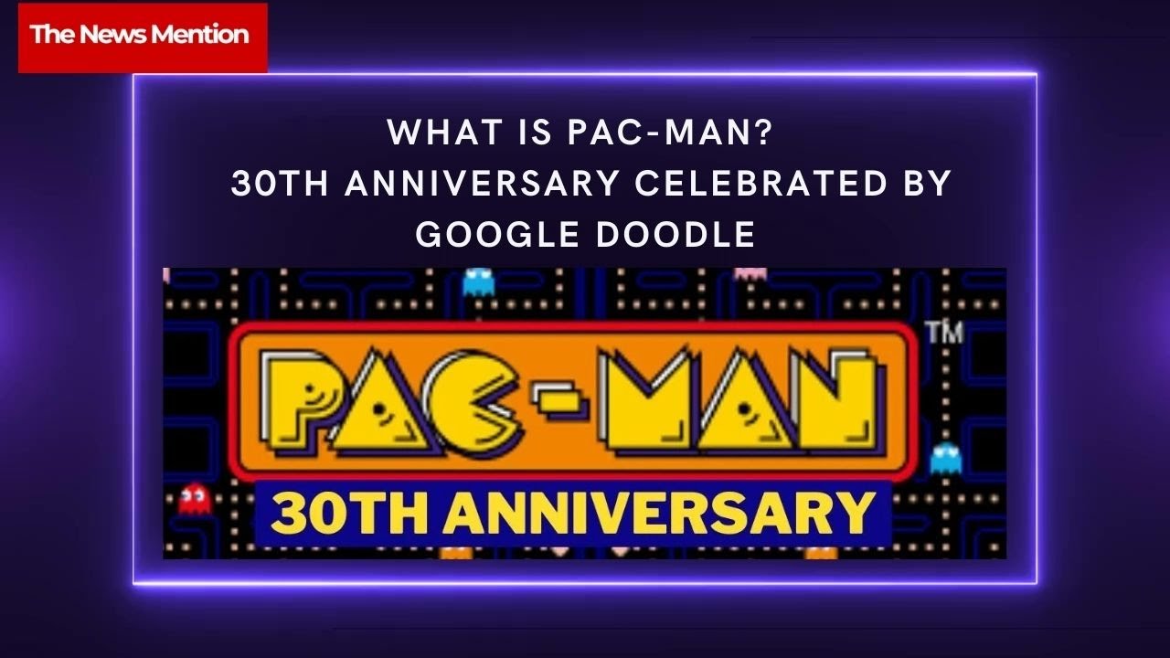 celebrating Pac-Man 30th anniversary by playing it on Google's doodle 