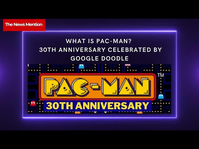 What is Pac-Man's 30th anniversary? - Quora