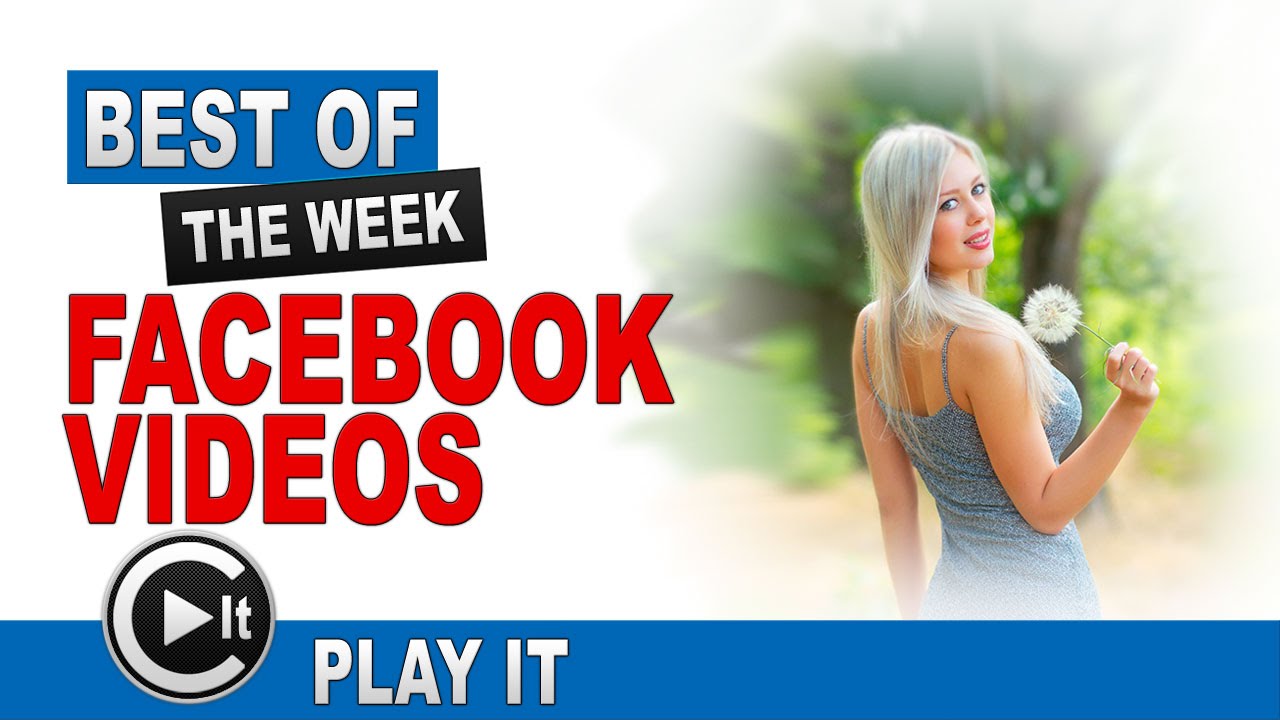 Best Facebook Videos Compilation #2 | Fail & Funny | Play It humor me meaning