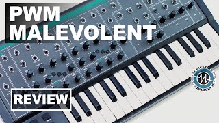 PWM Malevolent Synth Review - Sonic LAB