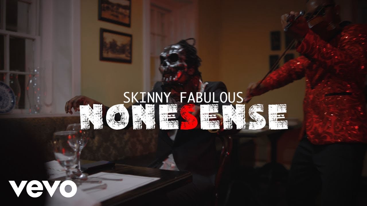 Skinny Fabulous - Nonsense (Official Music Video)