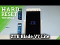 How to Hard Reset ZTE Blade V7 Lite - Bypass Screen Lock |HardReset.info