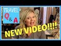 Travel Q &amp; A | March 2018