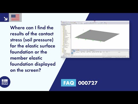[EN] FAQ 000727 | Where can I find the results of the contact stress (soil pressure) for the elas...