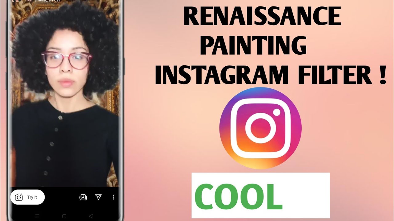 How To Get Renaissance Painting Filter On Instagram YouTube