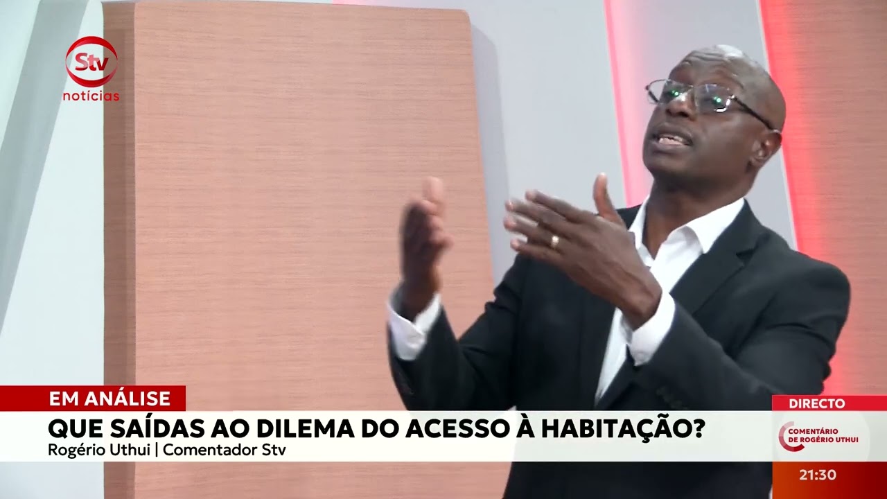 CONSTRUÇÃO EM MOÇAMBIQUE É CARA E A INDÚSTRIA DE MATERIAL É FRANCA DIZ ROGÉRIO UTHUI