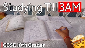I Studied Till 3AM🔥 | CBSE 10th Grader📚
