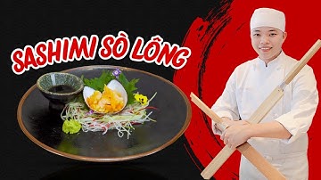 Tập 4: Bí Quyết Đầu Bếp Làm Ra Một Dĩa Sashimi Sò Lông, Ăn Là Ghiền😋
