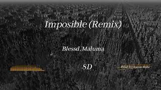 Blessd, Maluma – Imposible (Remix) | 8D Audio