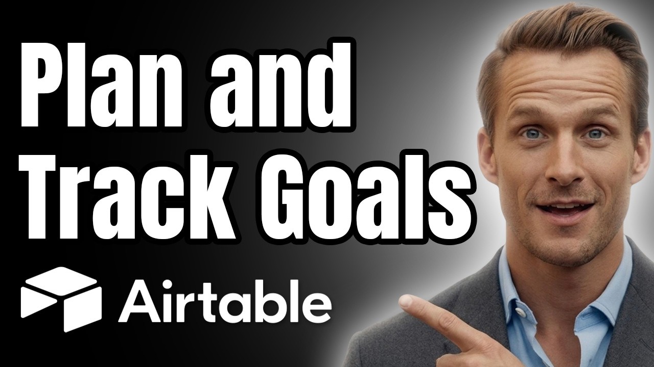 How To Plan And Track Your Goals in Airtable [2026] - YouTube