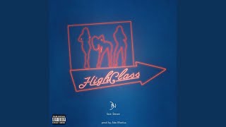 Highclass (feat. Steven)
