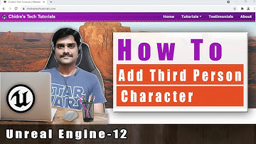 Unreal Engine Tutorial 12 - How to Add Third Person Character to Unreal Blank Project