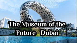Inside Dubai s Museum of the Future | Worlds Most Futuristic Building