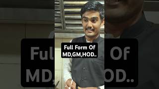 Full Form Of Md,Gm,Hod.. Hotel Post..