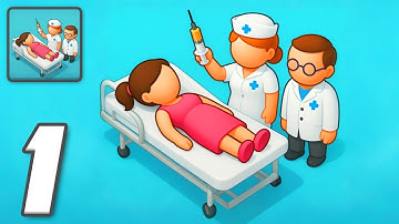 My Dream Hospital - Gameplay Walkthrough Part 1