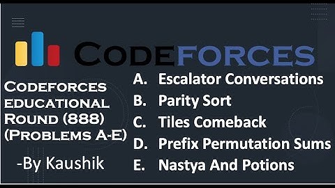 Codeforces Round 888 (Div. 3) | Problems A-E