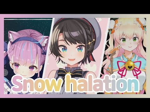 Snow halation【NEGI☆U/홀로라이브】