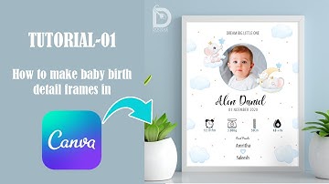 Baby Birth detail Frame making tutorial in #canva | File Link Available in  description