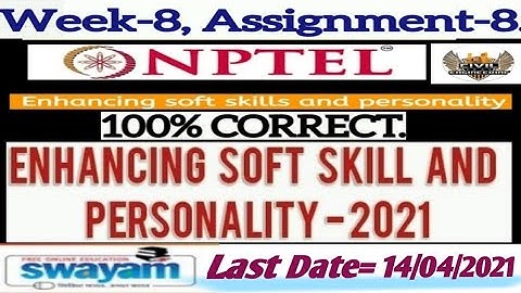Enhancing soft skills and personality || Assignment 8,Week 8 || Last Date= 14/04 /2021 ||NPTEL-2021