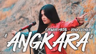 ANGKARA - DONA LEONE | Woww VIRAL Suara Menggelegar Lady Rocker Indonesia | ROCK