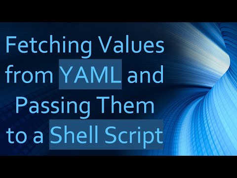 Fetching Values from YAML and Passing Them to a Shell Script