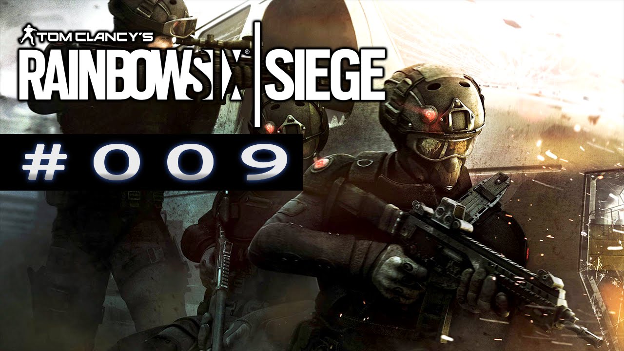 RAINBOW SIX SIEGE 009 Nochmal Spannend Deutsch 60FPS Koop Let