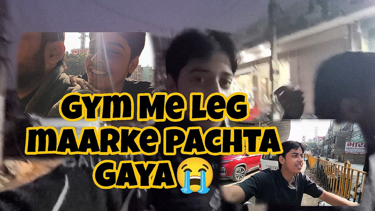 Galti krdi leg maarke 😭 