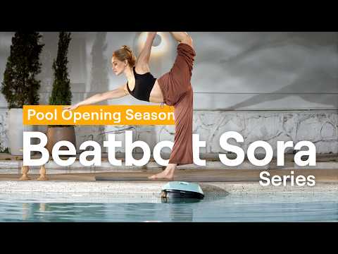 Beatbot Sora Series | Clean Pool, Chill Moment, Just You.