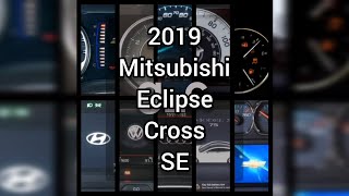 Mitsubishi - Eclipse Cross - 2019 - SE: Gauge / Instrument Cluster Startup Sequence