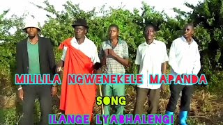 Mililila Ngwenekele Mapanda Song Ilange Lyabhalengi 2024