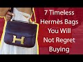 7 Timeless Hermès Bags You Will Not Regret Buying