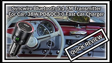 Syncwire SW-XC653 Bluetooth 5.1 FM Transmitter for Car, 38W PD & QC3.0 FULL REVIEW