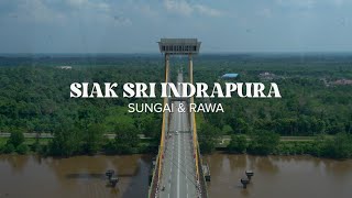 Download lagu Siak & Its River Area And Peat Swamp Forest