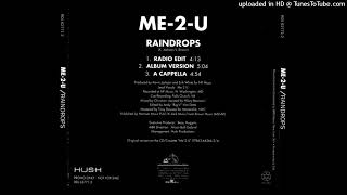 Me 2 U - Raindrops (Radio Edit)