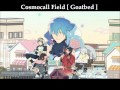 Cosmocall Field [ Goatbed ] FULL