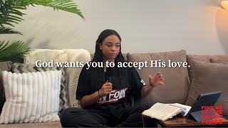 God wants you to accept His love.