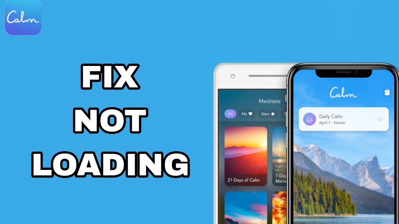 Calm Loading How To Fix And Solve Not Loading On Calm - Sleep App | Final Solution ...