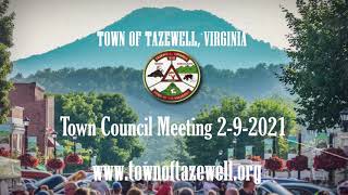 Town of Tazewell Town Council Meeting 02-09-2021