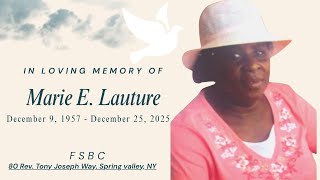 In Loving Memory Of Marie E. Lauture | Saturday, January 3, 2026 | FSBC OF SPRING VALLEY, NY