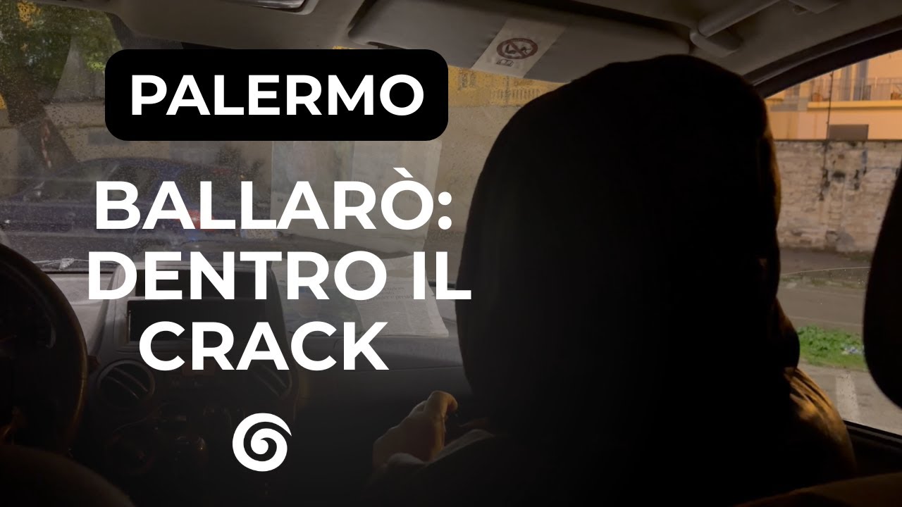Palermo, dentro il crack a Ballarò | Storie di umanità spezzata