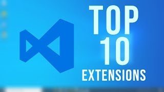 10 Best Visual Studio Code Extensions for Web Development | 10 Essential VSCode Extensions