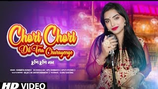 Chupi Chupi Mon  Chori Chori Dil Tera  Cover  Susmita Lovely  Bengali  Hindi  Kumar Sanu 2022