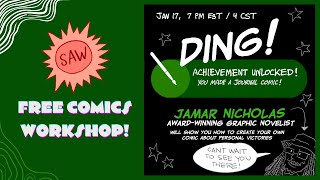 Achievement Comics with Jamar Nicholas - SAW Free Friday Night Comics Workshop
