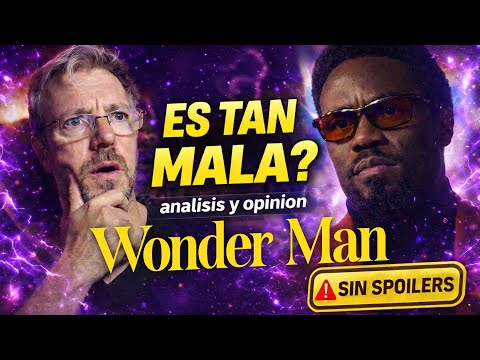 🦸‍♂️ ¿Hype o Decepción Total? Analizamos Wonderman