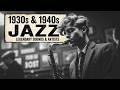 Classic Vintage Swing Jazz &amp; Big Band Swing 1940s - The Golden Era of Orchestral Melodies